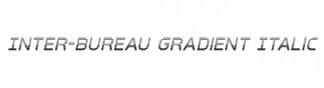 Inter-Bureau Gradient Italic  Frei Schriftart Herunterladen
