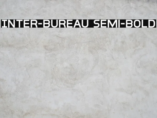 Inter-Bureau Semi-Bold Example 3
