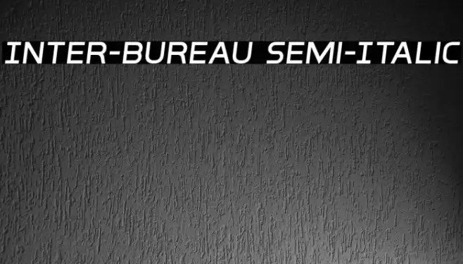 Inter-Bureau Semi-Italic Font examples