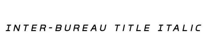 Inter-Bureau Title Italic  Frei Schriftart Herunterladen