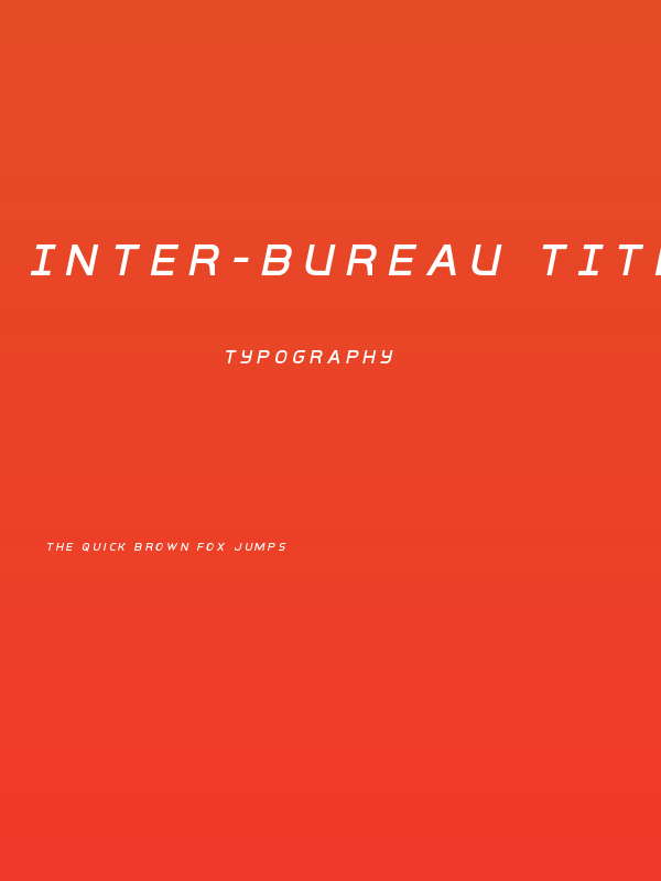 Inter-Bureau Title Italic Poster