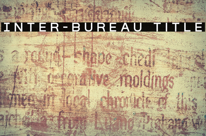 Inter-Bureau Title Font examples