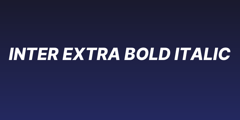 Inter Extra Bold Italic Social Header