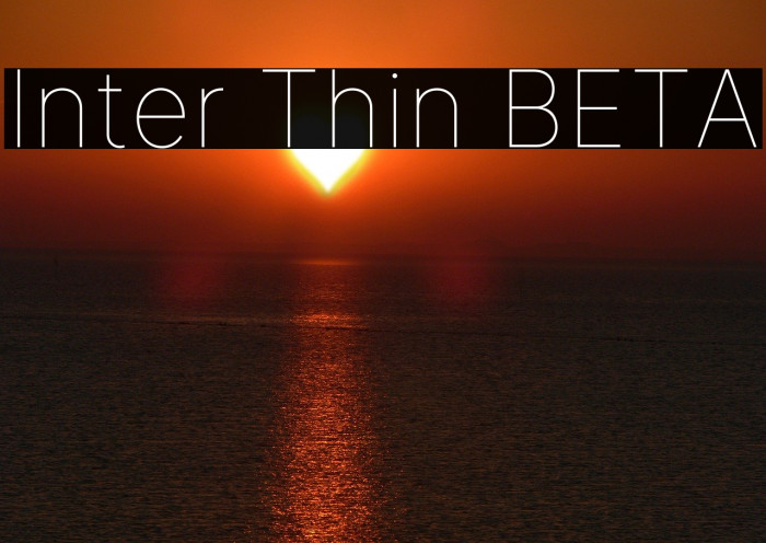 Inter Thin BETA Font examples