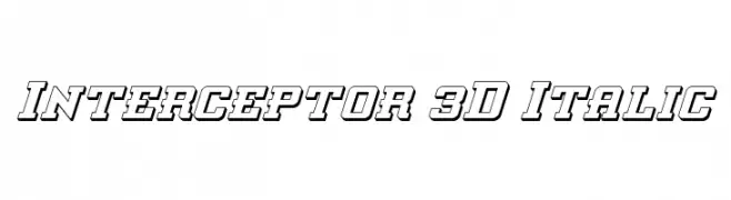 Interceptor 3D Italic  Скачать бесплатные шрифты