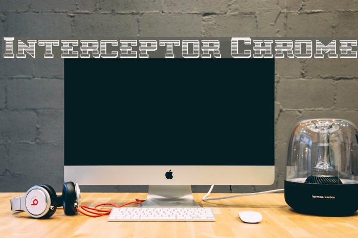 Interceptor Chrome Font examples