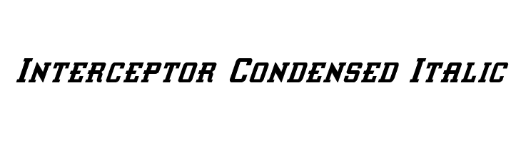 Interceptor Condensed Italic  नि: शुल्क फ़ॉन्ट्स डाउनलोड