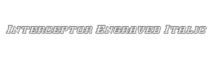 Interceptor Engraved Italic  Descarca Fonturi Gratis