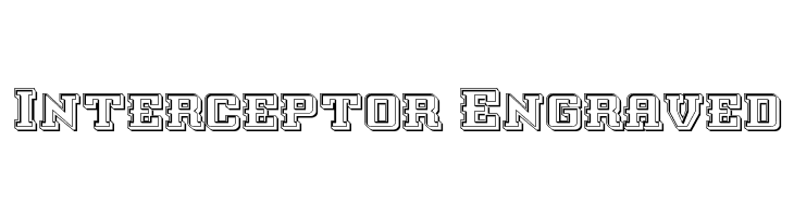 Interceptor Engraved  Скачать бесплатные шрифты
