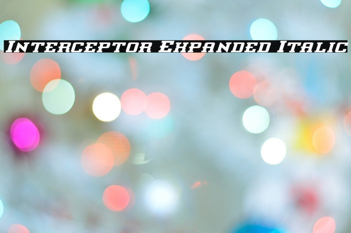 Interceptor Expanded Italic Font examples