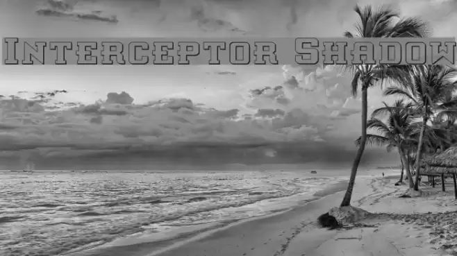 Interceptor Shadow フォント examples