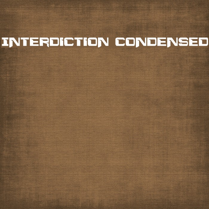 Interdiction Condensed Font examples