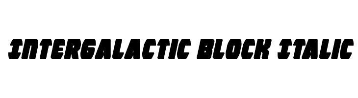 Intergalactic Block Italic Font