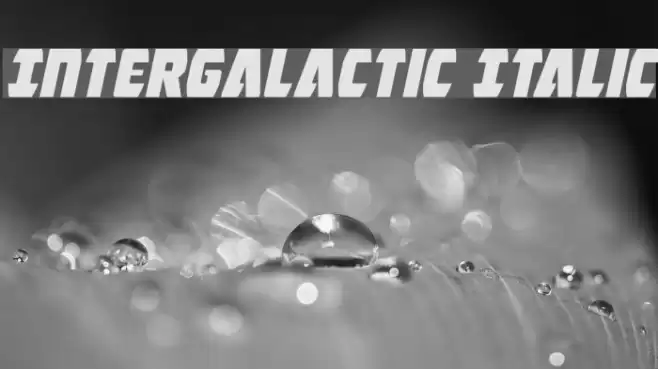 Intergalactic Italic Font examples