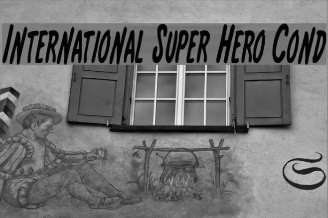 International Super Hero Cond Font examples