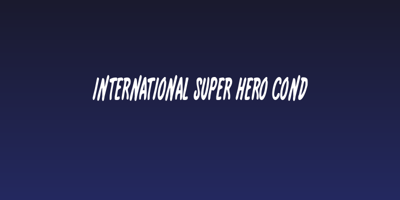 International Super Hero Cond Social Header