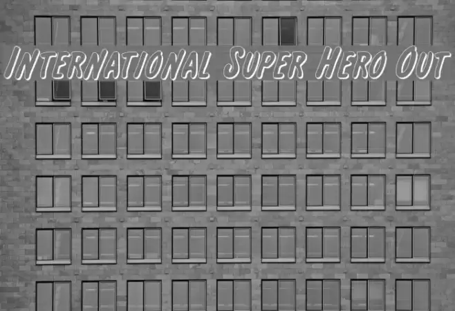 International Super Hero Out Caratteri examples