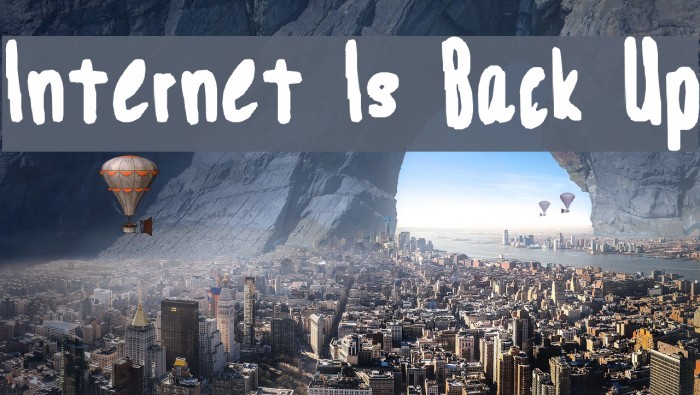 Internet Is Back Up Font examples