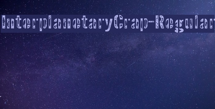 InterplanetaryCrap-Regular Example 3