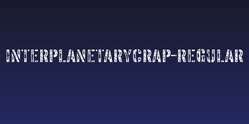 InterplanetaryCrap-Regular Social Header