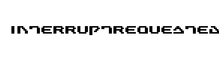 InterruptRequested  Frei Schriftart Herunterladen