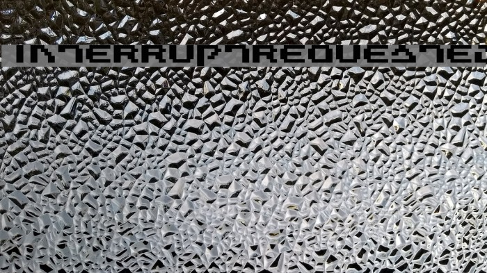 InterruptRequested Font examples