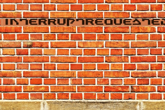 InterruptRequested Font examples