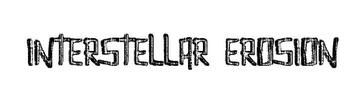 Interstellar Erosion  font caratteri gratis