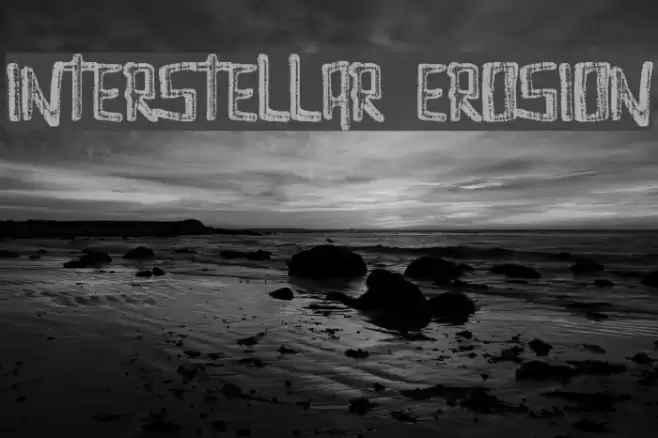Interstellar Erosion Font examples