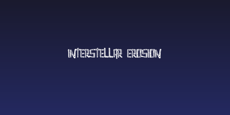 Interstellar Erosion Social Header