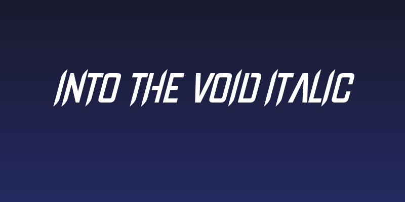 Into The Void Italic Social Header