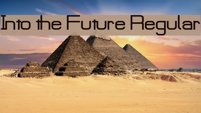 Into the Future Regular Font examples