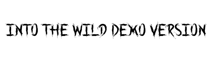Into the Wild Demo Version  Descarca Fonturi Gratis