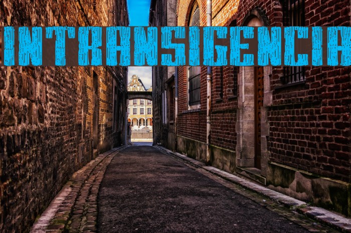 Intransigencia Font examples
