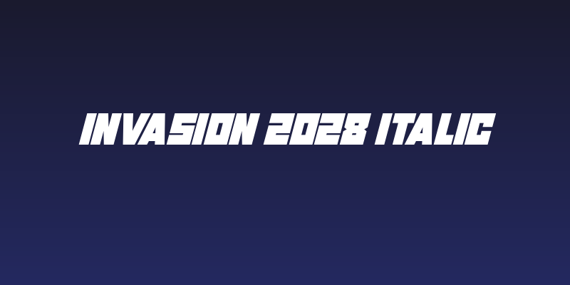 Invasion 2028 Italic Social Header