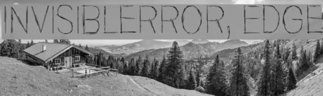 Invisiblerror, Edge Шрифта examples