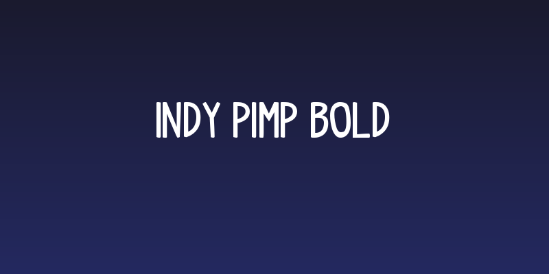 indy pimp Bold Social Header