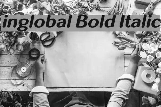 inglobal Bold Italic Font examples