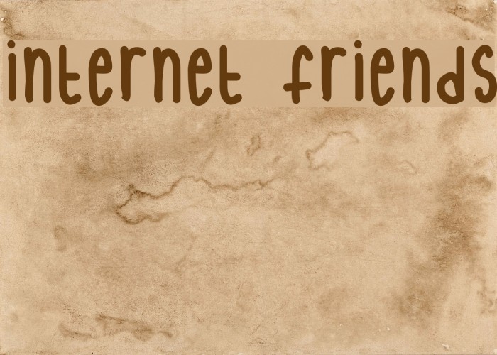 internet friends Font examples