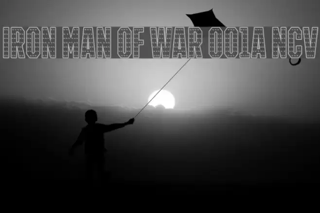 IRON MAN OF WAR 001A NCV Font examples