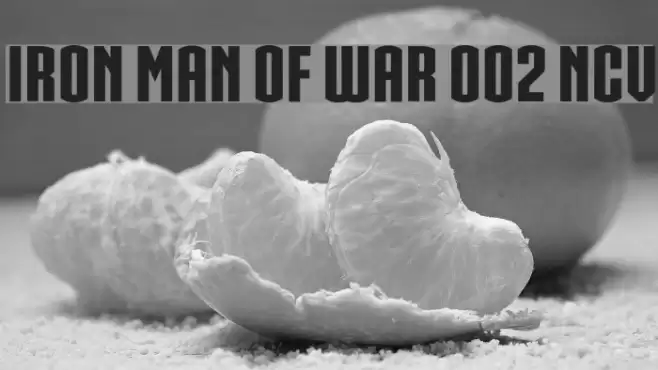 IRON MAN OF WAR 002 NCV Font examples