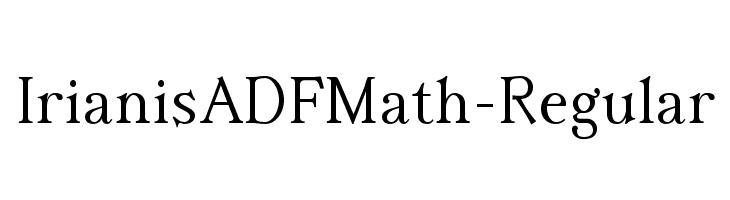 IrianisADFMath-Regular  les polices de caractères gratuit tlcharger