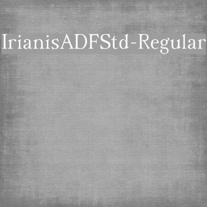 IrianisADFStd-Regular Font examples