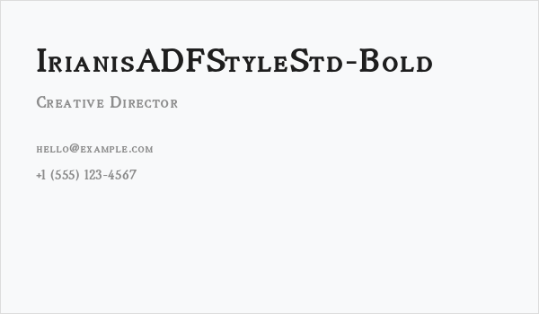 IrianisADFStyleStd-Bold Business Card