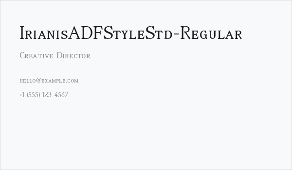 IrianisADFStyleStd-Regular Business Card