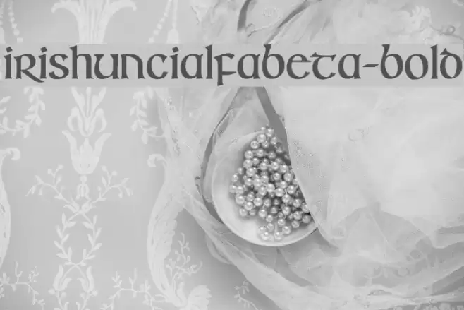 IrishUncialfabeta-Bold Font examples