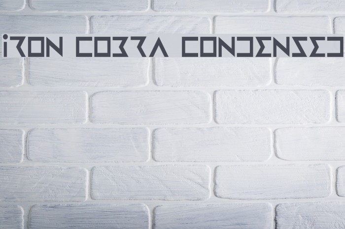 Iron Cobra Condensed Font examples