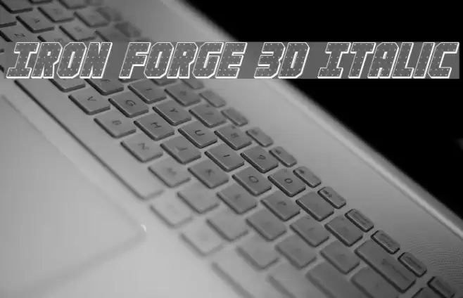 Iron Forge 3D Italic examples