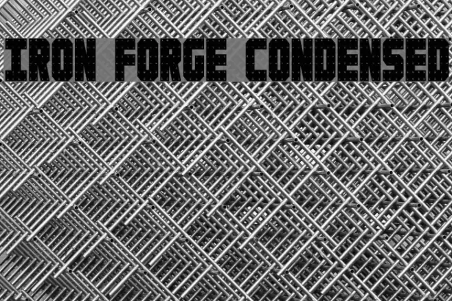 Iron Forge Condensed Font examples