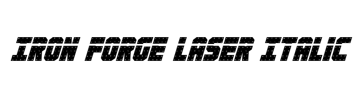 Iron Forge Laser Italic  Free Fonts Download